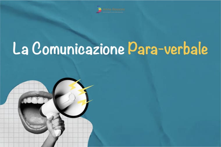 comunicazione paraverbale e linguaggio paraverbale